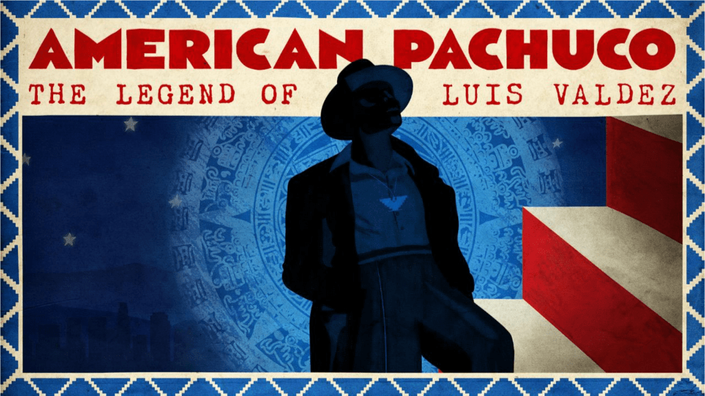 Assista ao trailer de "American Pachuco: A Lenda de Luis Valdez"